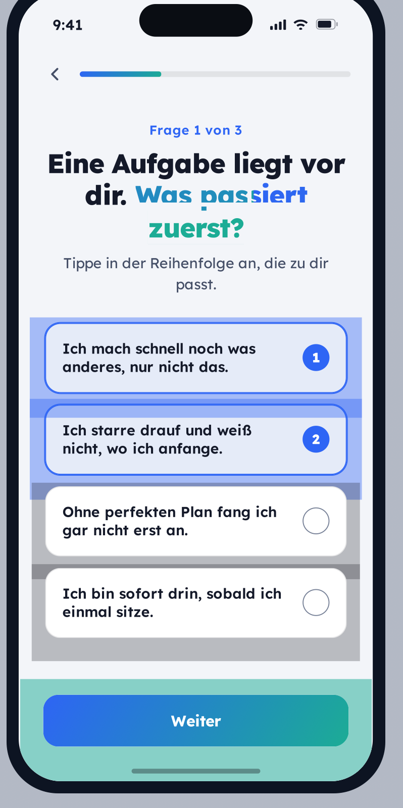 App-Screen: Eine Aufgabe liegt vor dir. Was passiert zuerst?